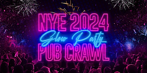 NYE 2024 Glow Party Pub Crawl // New Year's Eve // Sydney primary image