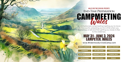 Imagem principal do evento End-Time Preparation Campmeeting - Wales