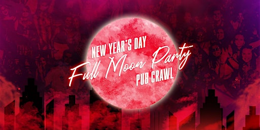 NYD FULL MOON PARTY PUB CRAWL // SYDNEY NEW YEAR'S DAY primary image