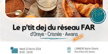 Primaire afbeelding van Le p'tit dej OCA (Oreye- Crisnée - Awans) du réseau FAR