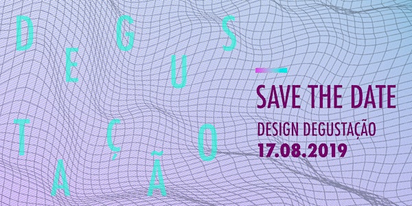 Design Degustação | O futuro e o design do amanhã