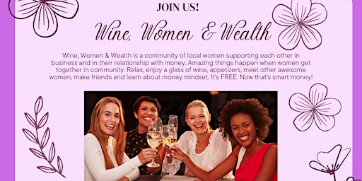 Hauptbild für Wine, Women, & Wealth