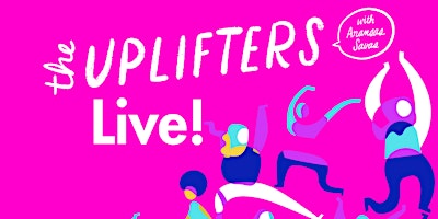 Imagem principal do evento Uplifters Live!