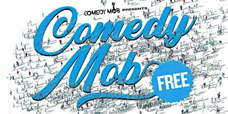 Comedy Mob @ New York Comedy Club: Free Comedy Show NYC