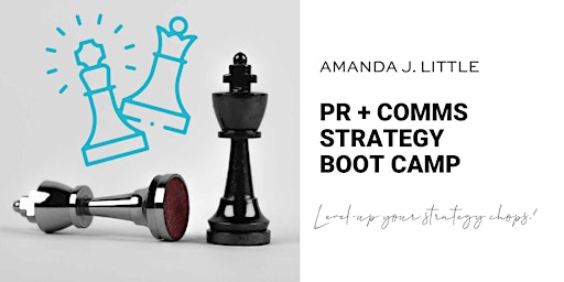 PR & Comms Strategy Boot Camp - May 2024 primary image