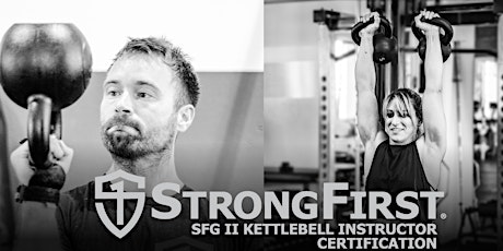 SFG II StrongFirst Kettlebell Instructor Certification—Seattle, Washington