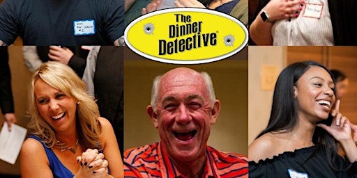 Imagem principal do evento The Dinner Detective Comedy Murder Mystery Dinner Show - RVA