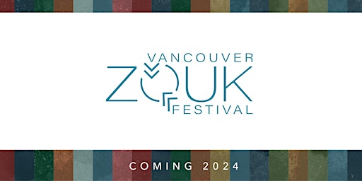 Imagem principal do evento Vancouver Zouk Festival  |  2024