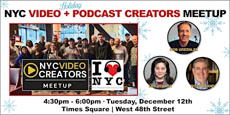 NYC Video + Podcast Creators (HOLIDAY) Meetup primary image