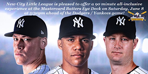 Imagen principal de New City Little League Fundraiser:  Los Angeles Dodgers @ New York Yankees