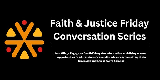 Imagem principal do evento Faith & Justice Friday Conversations