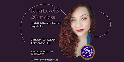 Image principale de Reiki Level Three - 2.5 day class in Edmonton