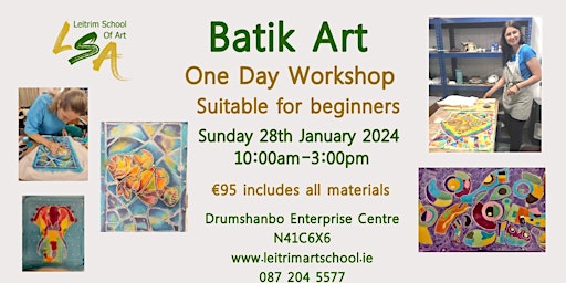 (D) Batik Art, One Day Workshop, Sun 28th Jan 2024,10:00am - 4:00pm primary image