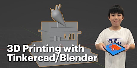 3D Printing with Tinkercad/Blender Camp for Ages 7 to 15 primary image