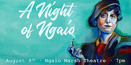 A Night of Ngaio: Celebrating Ngaio Marsh