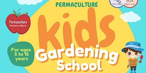 Primaire afbeelding van Permaculture Kids Gardening School (School Holiday Program)