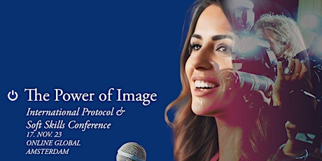 Imagen principal de International Protocol & Soft Skills Conference "The Power of Image"