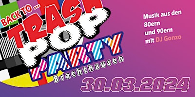 Hauptbild für Trash Pop Party 2024