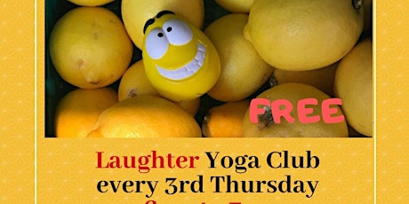 Laughter Yoga Club.Free Entry! 20 bookings max. Every 3rd Thursday of the month. primary image
