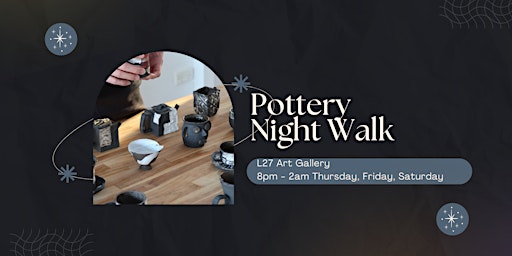 Canberra Pottery Night Market - pottery night walk primary image