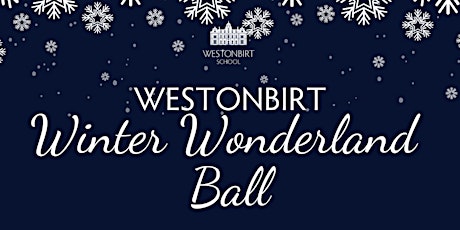 Image principale de Westonbirt Winter Wonderland Ball