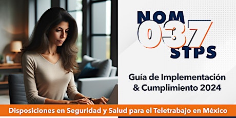 Hauptbild für NOM-037-STPS-2023 "Guía de implementación y cumplimiento"