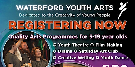 Hauptbild für 2024 April Waterford Youth Arts - Youth Drama Workshops  (9-11 yrs)