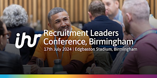 Primaire afbeelding van In-house Recruitment Leaders Conference, Birmingham 2024
