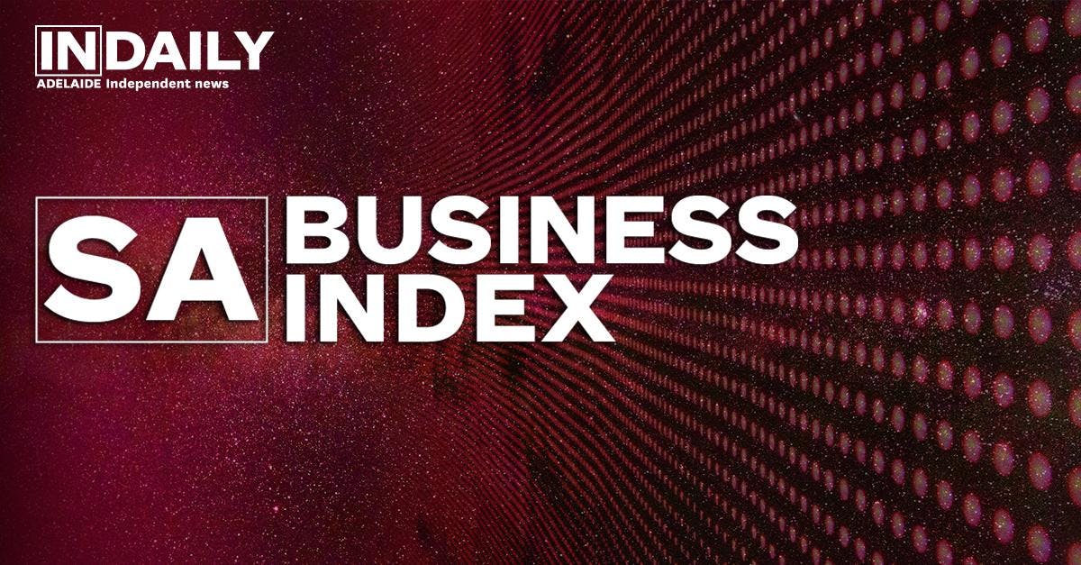 South Australian Business Index 2019, presented by InDaily