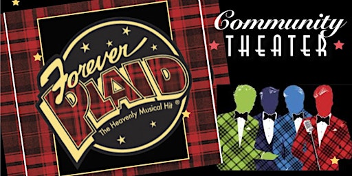 Hauptbild für Forever Plaid- Community Theater Musical