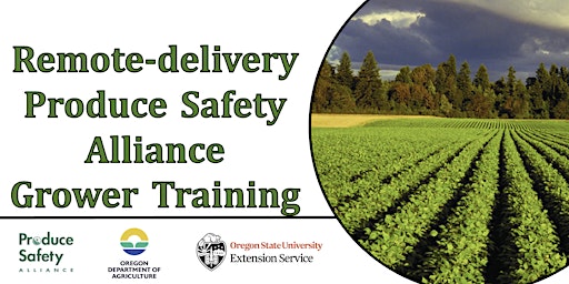 Hauptbild für Remote-delivery Two-Day Produce Safety Alliance (PSA) Grower Training