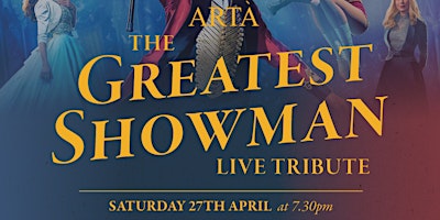 Primaire afbeelding van The Greatest Showman Tribute Show