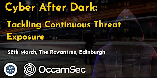 Hauptbild für Cyber After Dark: Tackling Continuous Threat Exposure