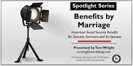 Imagen principal de 30-Minute SPOTLIGHT. Social Security: Benefits by Marriage
