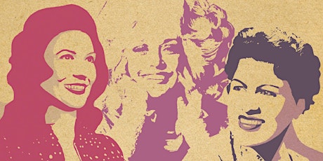 Primaire afbeelding van Trailblazing Women of Country:  From Patsy to Loretta to Dolly