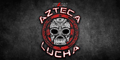 MLW: AZTECA LUCHA (Triller TV+) primary image