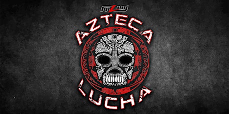 MLW: AZTECA LUCHA (Triller TV+) primary image