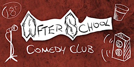 After School Comedy Club w/ Jack Skipper and Sam Williams