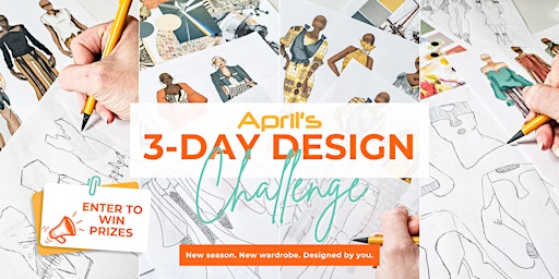 Imagen principal de April's 3 Day Fashion Design Challenge [#DPL3DDC]