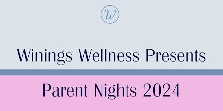 Parent Nights 2024