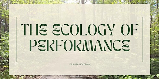 Imagen principal de The Ecology of Performance