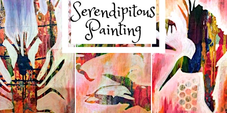 Primaire afbeelding van Serendipitous Painting Workshop