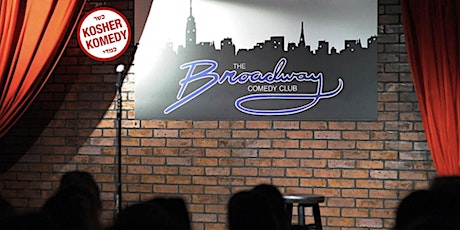 Kosher Komedy 'SINGLES NIGHT' at Broadway Comedy Club primary image