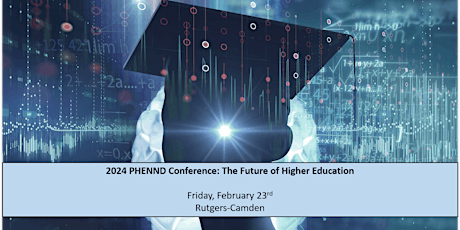 Primaire afbeelding van 2024 PHENND Conference: The Future of Higher Education