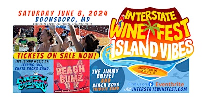 Image principale de Interstate Wine Fest: Island Vibes 2024