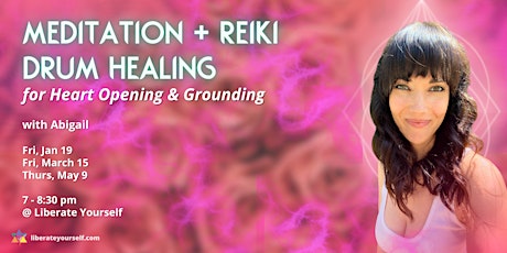 Meditation + Reiki Drum Healing for Heart Opening and Grounding