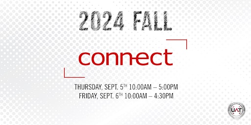 Immagine principale di UAT CONNECT - New Student Orientation: Fall 2024 