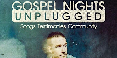 Ryan Stevenson: Gospel Nights Unplugged