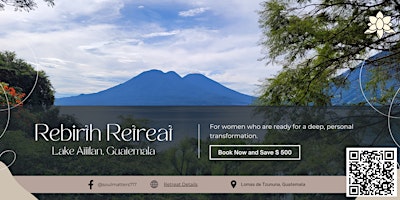 Image principale de Women's Rebirth Retreat - Guatemala May 11-18