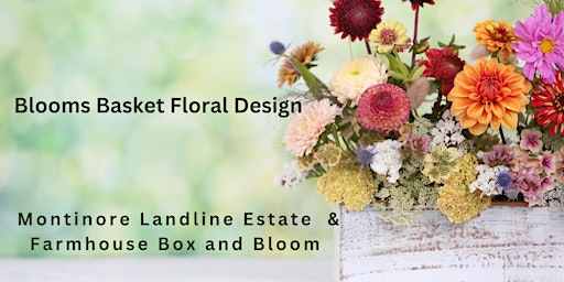 Imagen principal de Basket of Blooms Floral Design Class